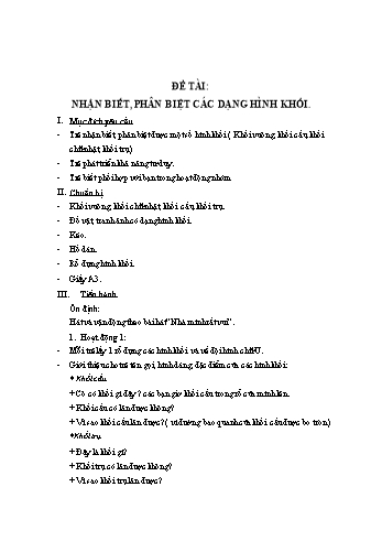 Giáo án Mầm non Lớp Lá - Đề tài: Nhận biết, phân biệt các dạng hình khối