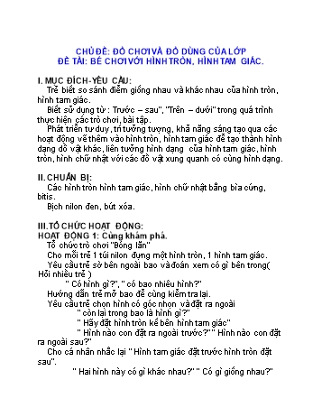 Giáo án Mầm non Lớp Mầm - Chủ đề: Đồ chơi và đồ dùng của lớp - Đề tài: Bé chơi với hình tròn, hình tam giác