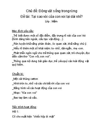 Giáo án Mầm non Lớp Mầm - Chủ đề: Động vật sống trong rừng - Đề tài: Tại sao vòi của con voi lại dài nhỉ