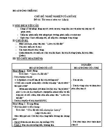 Giáo án Mầm non Lớp Mầm - Hoạt động: Thể dục - Chủ đề: Nghề nghiệp của bố mẹ - Đề tài: Thi xem ai ném xa (Lần 2)