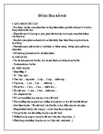 Giáo án Mầm non Lớp Chồi - Đề tài: Hoa kết trái