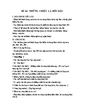 Giáo án Mầm non Lớp Chồi - Đề tài: Những chiếc lá đổi màu