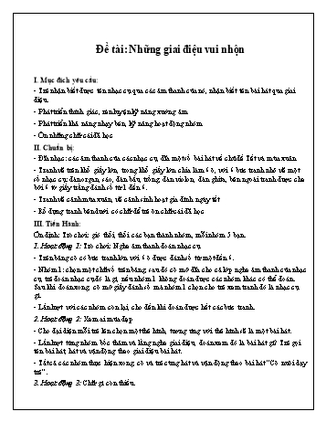 Giáo án Mầm non Lớp Chồi - Đề tài: Những giai điệu vui nhộn