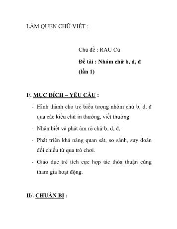 Giáo án Mầm non Lớp Chồi - Chủ điểm: Rau củ - Đề tài: Nhóm chữ b, d, đ