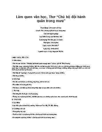 Giáo án Mầm non Lớp Lá - Chủ đề: Nghề nghiệp - Làm quen văn học: Thơ “Chú bộ đội hành quân trong mưa” - Nguyễn Thị Tới