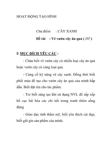 Giáo án Mầm non Lớp Lá - Chủ điểm: Cây xanh - Đề tài: Vẽ vườn cây ăn quả