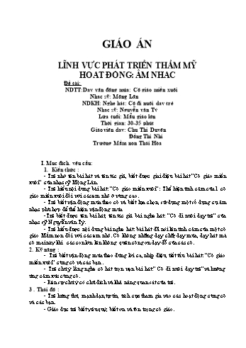 Giáo án Mầm non Lớp Lá - Lĩnh vực phát triển thẩm mỹ - Đề tài: Dạy vận động múa Cô giáo miền xuôi; Nghe hát Cô đi nuôi dạy trẻ - Trường Mầm non Thái Hòa