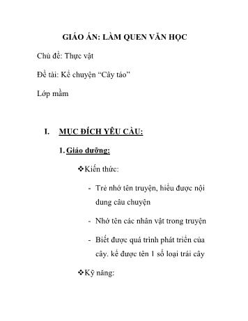 Giáo án Mầm non Lớp Mầm - Chủ đề: Thực vật - Đề tài: Kể chuyện “Cây táo”