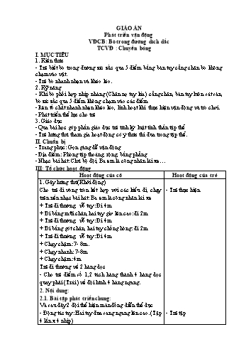 Giáo án Mầm non Lớp Mầm - Lĩnh vực phát triển vận động - Đề tài: Vận động cơ bản Bò trong đường dích dắc; Trò chơi vận động Chuyền bóng - Đỗ Thị Hương