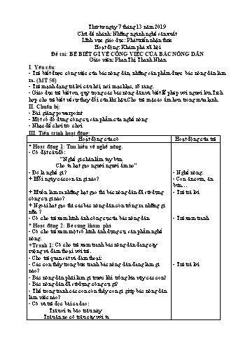 Giáo án Mầm non Lớp Chồi - Chủ đề: Bé biết bao nhiêu nghề - Chủ đề nhánh: Những ngành nghề sản xuất - Đề tài: Bé biết gì về công việc của bác nông dân - Phan Thị Thanh Nhàn