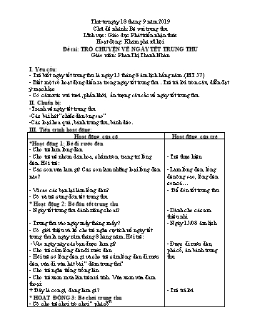 Giáo án Mầm non Lớp Chồi - Chủ đề nhánh: Bé vui trung thu - Đề tài: Trò chuyện về ngày Tết trung thu - Phan Thị Thanh Nhàn