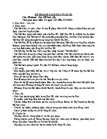 Giáo án Mầm non Lớp Chồi - Chủ đề: Quê hương – Đất nước – Bác Hồ – Bé lên lớp 5 tuổi - Chủ đề nhánh 3: Bác Hồ kính yêu - Năm học 2019-2020