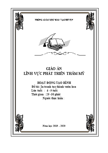 Giáo án Mầm non Lớp Chồi - Lĩnh vực phát triển thẩm mỹ - Đề tài: In tranh tạo thành vườn hoa