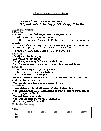Giáo án Mầm non Lớp Nhà trẻ - Chủ đề 2: Đồ dùng đồ chơi của bé - Chủ đề nhánh 3: Đồ chơi yêu thích của bé - Năm học 2022-2023
