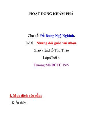 Giáo án Mầm non Lớp Chồi - Chủ đề: Đồ dùng ngộ nghĩnh - Đề tài: Những đôi guốc vui nhộn - Hồ Thu Thảo