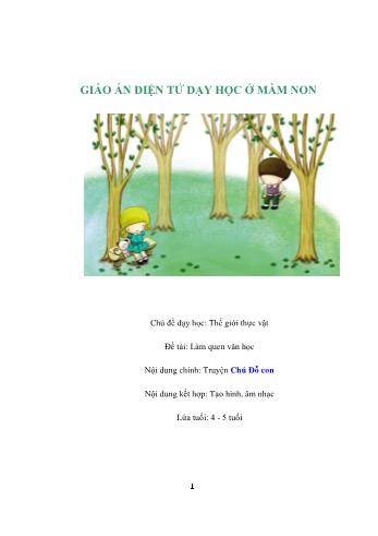 Giáo án Mầm non Lớp Chồi - Chủ đề: Thế giới thực vật - Đề tài: Truyện Chú Đỗ con