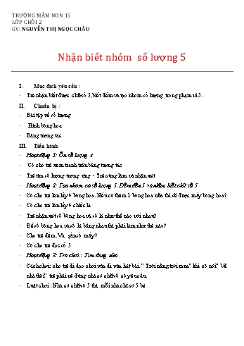 Giáo án Mầm non Lớp Chồi - Đề tài: Nhận biết nhóm số lượng 5 - Nguyễn Thị Ngọc Châu