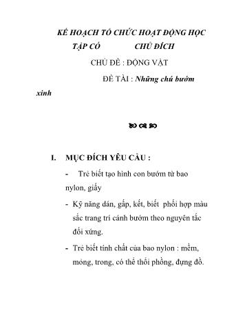 Giáo án Mầm non Lớp Lá - Chủ đề: Động vật - Đề tài: Những chú bướm xinh
