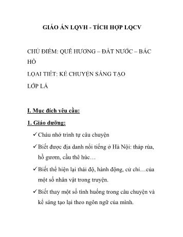 Giáo án Mầm non Lớp Lá - Chủ đề: Quê hương – đất nước – Bác Hồ - Đề tài: Kể chuyện sáng tạo