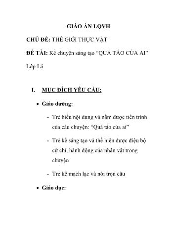 Giáo án Mầm non Lớp Lá - Chủ đề: Thế giới thức vật - Đề tài: Kể chuyện sáng tạo “Quả táo của ai”
