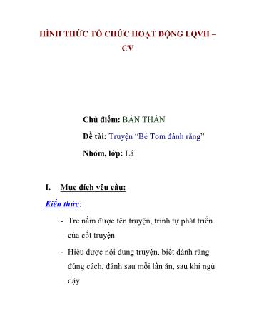 Giáo án Mầm non Lớp Lá - Chủ điểm: Bản thân - Đề tài: Truyện “Bé Tom đánh răng”