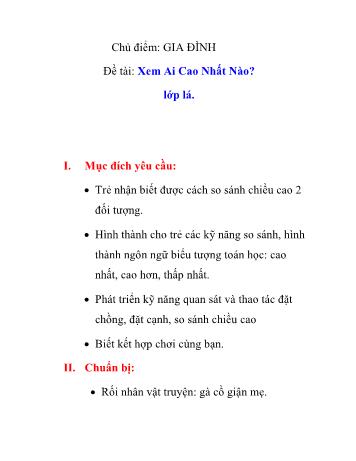 Giáo án Mầm non Lớp Lá - Chủ điểm: Gia đình - Đề tài: Xem ai cao nhất nào