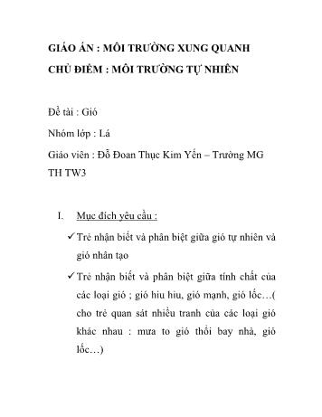 Giáo án Mầm non Lớp Lá - Chủ điểm: Môi trường tự nhiên - Đề tài: Gió - Đỗ Đoan Thục Kim Yến