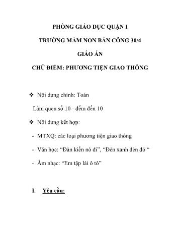 Giáo án Mầm non Lớp Lá - Chủ điểm: Phương tiện giao thông - Đề tài: Làm quen số 10 – đếm đến 10
