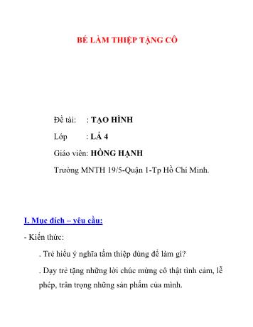 Giáo án Mầm non Lớp Lá - Đề tài: Bé làm thiệp tặng cô