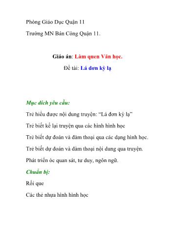 Giáo án Mầm non Lớp Lá - Đề tài: Lá đơn kỳ lạ - Lê Thanh Nhã