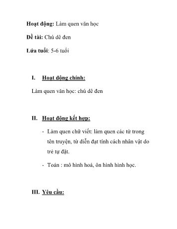 Giáo án Mầm non Lớp Lá - Đề tài: Làm quen văn học Chú dê đen