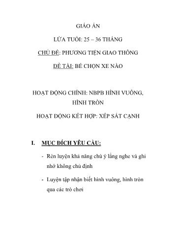 Giáo án Mầm non Lớp Nhà trẻ - Chủ đề: Phương tiện giao thông - Đề tài: Bé chọn xe nào