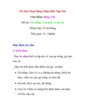 Giáo án Mầm non Lớp Nhà trẻ - Chủ điểm: Động vật - Đề tài: Gà trống – Gà mái – Con vịt
