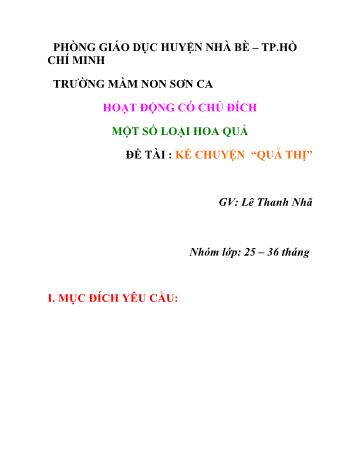 Giáo án Mầm non Lớp Nhà trẻ - Đề tài: Kể chuyện “Quả thị” - Lê Thanh Nhã