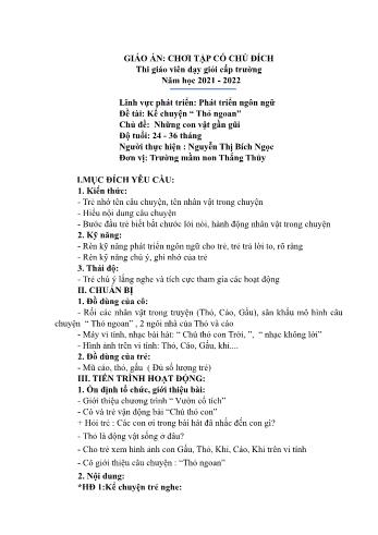 Giáo án Mầm non Lớp Nhà trẻ - Lĩnh vực phát triển ngôn ngữ - Chủ đề: Những con vật gần gũi - Đề tài: Kể chuyện “ Thỏ ngoan” - Nguyễn Thị Bích Ngọc
