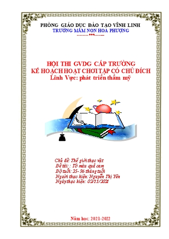 Giáo án Mầm non Lớp Nhà trẻ - Lĩnh vực phát triển thẩm mỹ - Chủ đề: Thế giới thực vật - Đề tài: Tô màu quả cam - Năm học 2021-2022 - Nguyễn Thị Yên