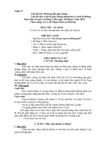 Kế hoạch bài học Mầm non Lớp Chồi - Tuần 27 - Chủ đề: Luật lệ giao thông đường bộ và cách đi đường - Năm học 2024-2025 - Phạm Thị Lan Phương