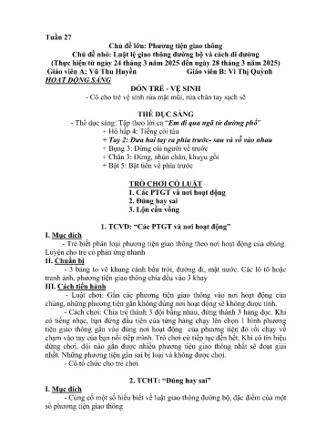 Kế hoạch bài học Mầm non Lớp Chồi - Tuần 27 - Chủ đề: Luật lệ giao thông đường bộ và cách đi đường - Năm học 2024-2025 - Vũ Thu Huyền