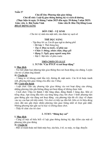 Kế hoạch bài học Mầm non Lớp Chồi - Tuần 27 - Chủ đề: Luật lệ giao thông đường bộ và cách đi đường - Năm học 2024-2025 - Bùi Xuân Vinh
