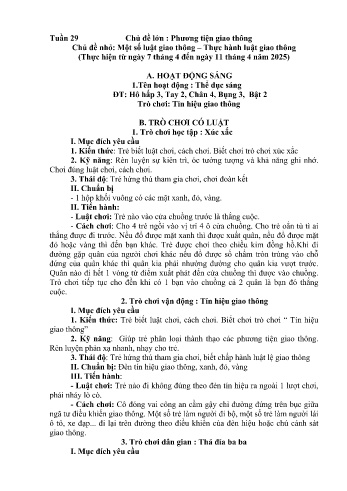 Kế hoạch bài học Mầm non Lớp Lá - Tuần 29 - Chủ đề: Một số luật giao thông. Thực hành luật giao thông - Năm học 2024-2025 - Trường Mầm non Bản Qua
