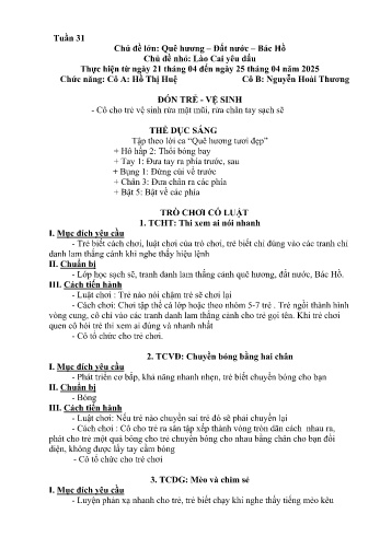 Kế hoạch bài học Mầm non Lớp Lá - Tuần 31 - Chủ đề: Lào Cai yêu dấu - Năm học 2024-2025 - Hồ Thị Huệ