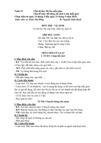 Kế hoạch bài học Mầm non Lớp Nhà trẻ - Tuần 35 - Chủ đề: Đồ dùng đồ chơi ở lớp mẫu giáo - Năm học 2024-2025 - Thào Thị Pồng