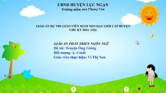 Bài giảng Mầm non Lớp Chồi - Đề tài: Truyện Ông Gióng - Vi Thị Non