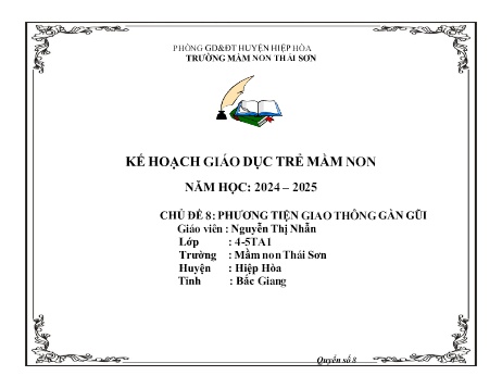 Giáo án Mầm non Lớp Chồi - Chủ đề 8: Phương tiện giao thông gần gũi - Năm học 2024-2025 - Nguyễn Thị Nhẫn