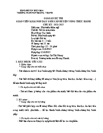 Giáo án Mầm non Lớp Chồi - Chủ đề: Tết và mùa xuân - Đề tài: Nặn bánh ngày tết - Năm học 2024-2025 - Lê Thị Giang