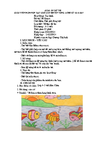 Giáo án Mầm non Lớp Chồi - Chủ điểm: Thế giới động vật - Đề tài: Vẽ đàn cá - Năm học 2016-2017 - Dương Thị Anh