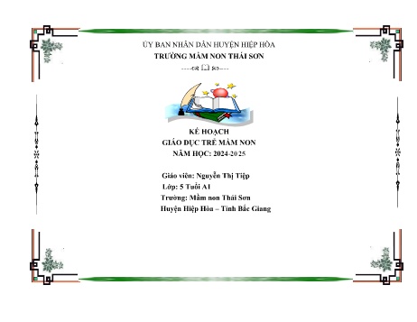 Giáo án Mầm non Lớp Lá - Chủ đề 8: Phương tiện và luật lệ giao thông - Năm học 2024-2025 - Nguyễn Thị Tiệp