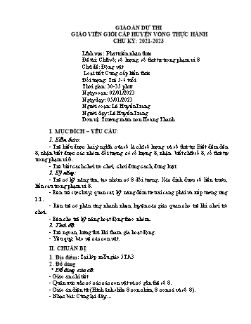Giáo án Mầm non Lớp Lá - Chủ đề: Động vật - Đề tài: Chữ số, số lượng, số thứ tự trong phạm vi 8 - Năm học 2022-2023 - Lê Huyền Trang