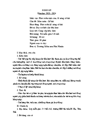 Giáo án Mầm non Lớp Lá - Chủ đề: Mùa xuân. Lễ hội - Đề tài: Dạy trẻ biết chờ đến lượt - Năm học 2023-2024 - Trường Mầm non Phú Nhuận
