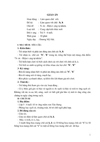 Giáo án Mầm non Lớp Lá - Chủ đề: Nước. Hiện tượng tự nhiên - Đề tài: Làm quen chữ cái h, k - Dương Mỹ Hải